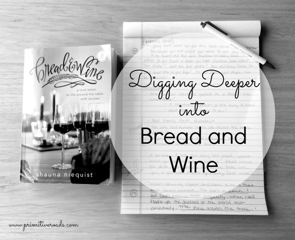 Expanded discussion guides for Bread and Wine